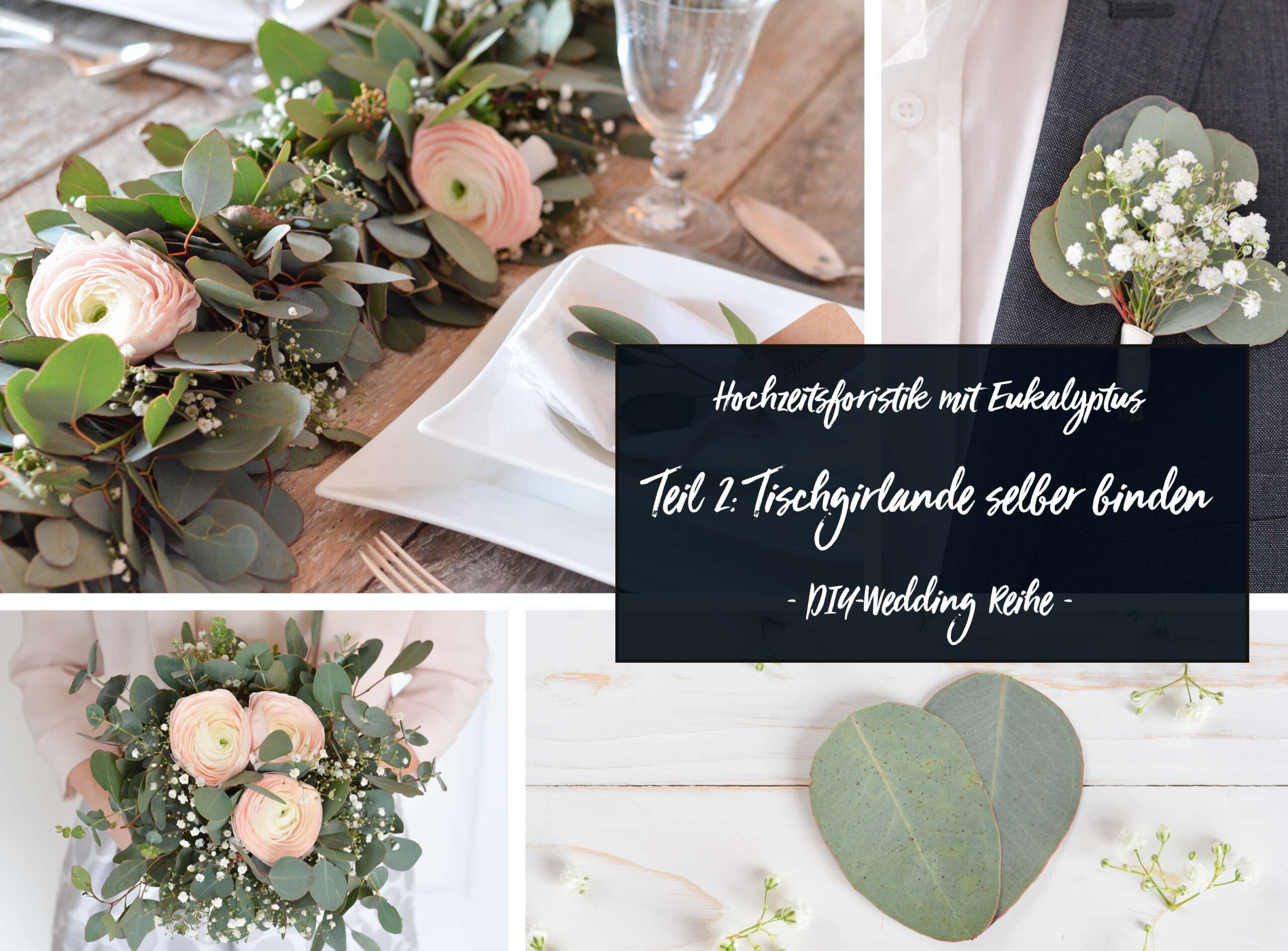 Collage_HR_Eukalyptus_Tischgirlande