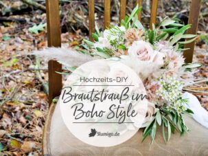 Herbstliche Hochzeit im „Boho Style“ – Teil 1: Brautstrauß selber binden