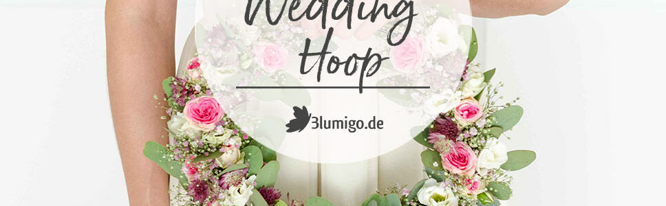 Wedding Hoop Blumen DIY