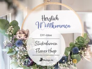 Stickrahmen Floral Hoop – trendige DIY-Deko Idee für Dein Zuhause